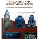 [2025 Art & Heritage Edition] Stone Sculptures at Kandhar & Surrounding Places – A Masterful Artistic Study(KHRS)