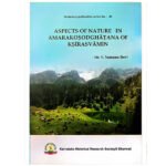 Aspects of Nature in Amarakosodghatana of Kshirasvamin – Socio-Cultural & Literary Study (KHRS)