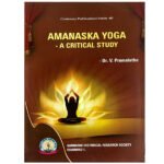 [01] Amanaska Yoga – A Critical Study (KHRS)