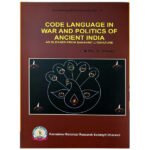 [2025 Historical Edition] Code Language in War and Politics of Ancient India – A Strategic and Insightful Study(KHRS)
