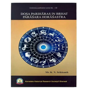 Dosha remedies in Brihat Parasara Hora Shastra, Parihara solutions for planetary afflictions, Dosha remedies in Vedic astrology, Brihat Parasara Hora Shastra remedies, Planetary afflictions and their remedies, Dosha parihara in ancient astrology texts, Astrological remedies for malefic planets, Brihat Parasara Hora Shastra dosha parihara, Planetary afflictions and their rectification, Vedic astrology dosha remedies,