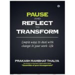 Pause and Reflect to Transform