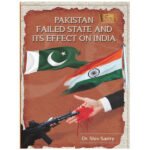 Pakistan Failed State And Its Effect On India By Dr. Shiv Shastry(SUBBU)