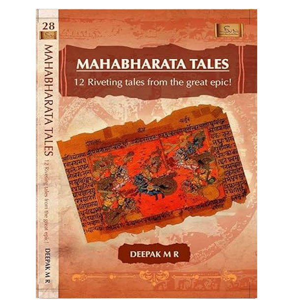 Mahabharata Tales Deepak M R, Mahabharata retelling Deepak M R, Mahabharata stories book, Deepak M R Mahabharata, Mahabharata Tales review, Mahabharata Tales book summary, Indian mythology Mahabharata, Mahabharata for kids Deepak M R, Mahabharata Tales by Deepak M R, Mahabharata characters and stories, Mahabharata Tales book analysis, Epic stories from Mahabharata, Mahabharata mythology retold, Deepak M R Indian epics, Mahabharata Tales by Deepak M R online,