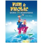 Fun & Frolic Seven to Seventeens(PRISM)