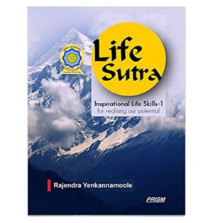 Life Sutra book, Inspirational life skills, Life skills book, Life Sutra Inspirational Life Skills 1, Personal development books, Life skills training, Self-help books, Mindfulness and life skills, Life Sutra series, Inspirational life skills guide,