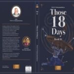 THOSE 18 DAYS By KS NARAYANACHARYA (SUBBU)