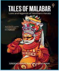 Malabar folklore, Tales from Malabar book, Malabar stories and legends, Malabar history in stories, Folk tales of Malabar, Malabar culture narratives, Legends of Malabar, Malabar traditional tales, Malabar storytelling, Malabar folklore collection,