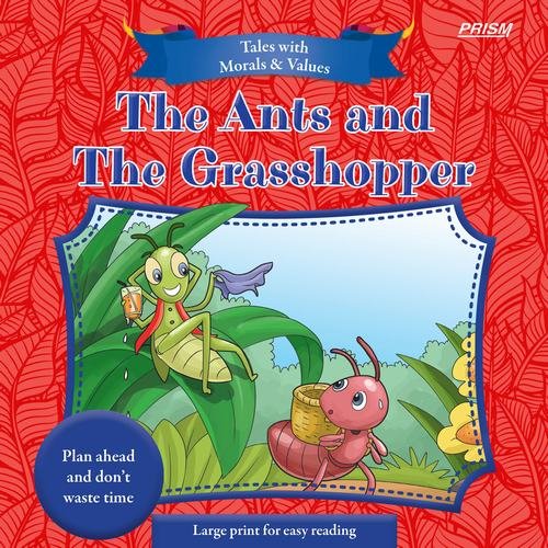 The Ants and The Grasshopper story, Ant and Grasshopper fable, Classic fables for kids, The Ants and The Grasshopper moral lesson, Aesop's fables, Ant and Grasshopper summary, Stories about hard work and laziness, Children's moral stories, Famous fables with lessons The Ants and The Grasshopper analysis,