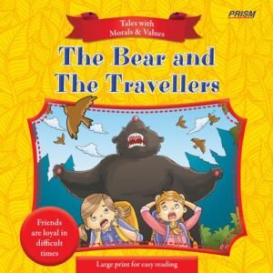 The Bear and The Travellers story, Bear and Travellers fable, Classic fables for kids, The Bear and The Travellers moral, Aesop's fables, Friendship fables for children, The Bear and The Travellers summary, Stories about trust and loyalty, Moral stories for kids, Famous fables with lessons,