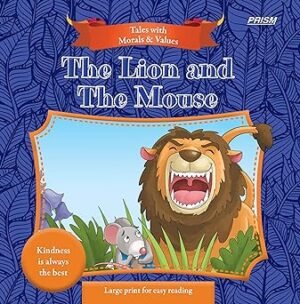 The Lion and the Mouse