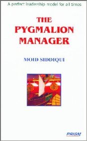 Pygmalion effect in management, Positive expectations in leadership, Pygmalion Manager strategies, Enhancing employee performance, Leadership and employee motivation, Empowering work environment, Effective management techniques, Pygmalion theory in the workplace, Supportive leadership practices, Unleashing employee potential,