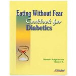 Eating Without Fear Cookbook for Diabetics(PRISM)