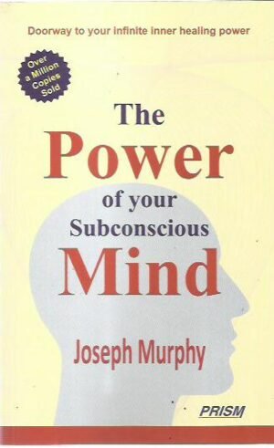 The Power of Your Subconsious Mind