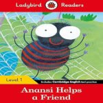 [Top-Rated] Anansi Helps a Friend Book – [1 Must-Have Story for Kids Aged 4–8] - India Book - PID 9780241254097