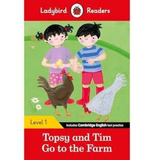 Topsy and Tim: Go to the Farm - Ladybird Readers Level 1