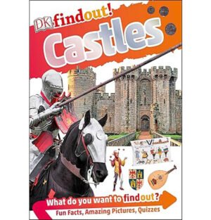 DKfindout Castles book, Facts about castles for kids, Learning about medieval castles, Kids’ book on castle history, DKfindout medieval architecture, How castles were built, Famous castles of the world, Medieval life in castles, Castle defenses and sieges, DKfindout historical buildings,