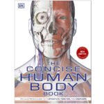 Concise Human Body Book India – A Visual, Insightful Guide to Anatomy