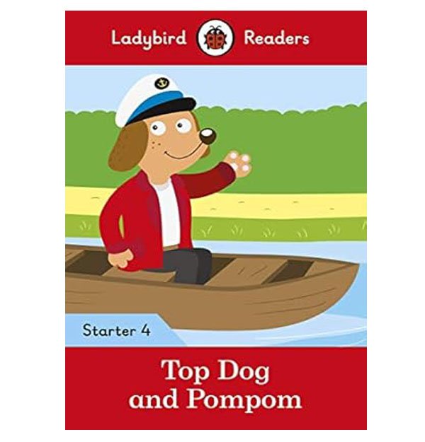 Top Dog and Pompom - Ladybird Readers Starter Level 4 (India-book)