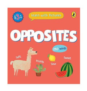 Learn with Pictures Opposites book, Opposites picture book for kids, Early learning opposites book, Opposites concept book for toddlers, Picture book on opposites, Teach kids opposites with pictures, Learning opposites for preschoolers, Opposites educational book, Visual learning for kids opposites, Opposites book for kindergarten kids,