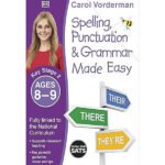 Spelling, Punctuation, & Grammar Made Easy Ages 8-9 key stage 2 (I-Book)