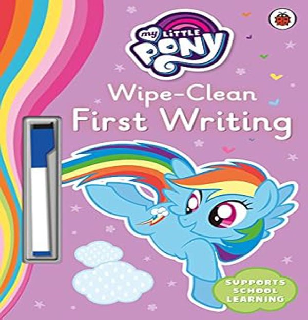 My Little Pony - Wipe-Clean First Writing