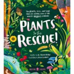 Plants to the Rescue!