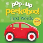 Pop Up Peekaboo! First Words