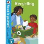 Recycling: Read it yourself with Ladybird Level 3