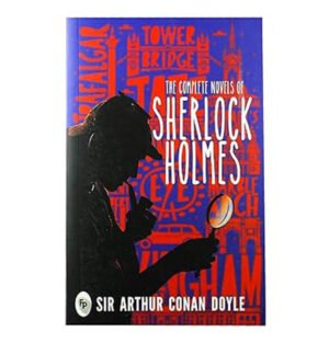 Sherlock Holmes - The Complete Novels