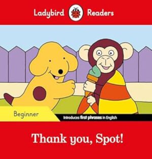 Where is it Spot book, Spot Ladybird Readers Beginner Level, Where is it Spot story for kids, Beginner reader book Spot the dog, Ladybird Readers Spot beginner book, Spot the dog early reader book, Children's book Where is it Spot, Spot the dog beginner reading, First books for young readers Spot, Spot search adventure book,