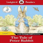 The Tale of Peter Rabbit - Ladybird Readers Level 1