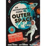 An Adventurers Guide to Outer Space
