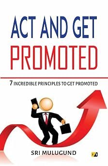 Principles to get promoted at work